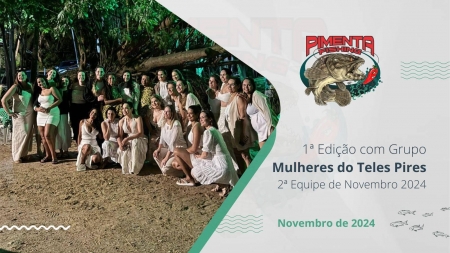 1º Edição com Grupo Mulheres do Teles Pires 1º Edição com Grupo Mulheres do Teles Pires